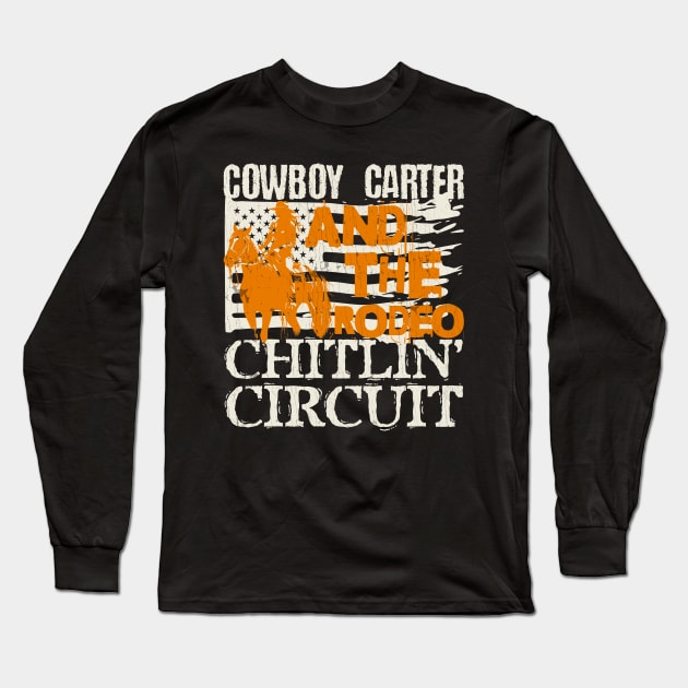 Cowboy Carter And The Rodeo Chitlin Circuit Long Sleeve T-Shirt by Point Shop